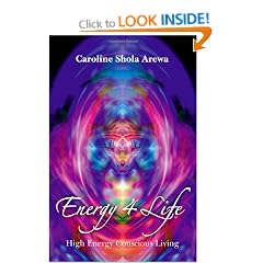 Energy 4 Life: High Energy Conscious Living