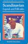 Scandinavian Legends and Folk-tales (Oxford Myths and Legends)