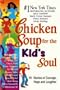Chicken Soup for the Kid's Soul