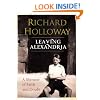 Leaving Alexandria: A Memoir of Faith and Doubt