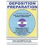 Deposition Preparation