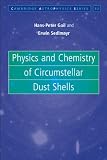 Physics and Chemistry of Circumstellar Dust Shells (Cambridge Astrophysics)