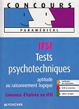 Revue Foucher  / Tests psychotechniques IFSI : Aptitude au raisonnement logique