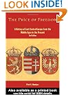 The Price of Freedom: A History of East Central Europe from the Middle Ages to the Present