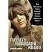 Twenty Thousand Roads: The Ballad of Gram Parsons and His Cosmic American Music