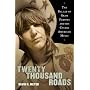 Twenty Thousand Roads: The Ballad of Gram Parsons and His Cosmic American Music