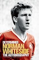 Determined: The Autobiography