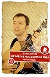 Das gr�ne Herz Deutschlands: Mein Gesangbuch