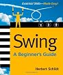 Swing: A Beginner's Guide (Beginner's Guide (Osborne Mcgraw Hill))
