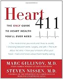 Heart 411: The Only Guide to Heart Health You'll Ever Need