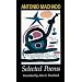 Antonio Machado: Selected Poems