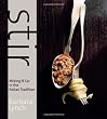 Stir: Mixing It Up in the Italian Tradition