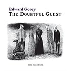 The Doubtful Guest 2010 Calendar (Wall Calendar) by Edward Gorey