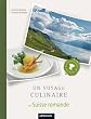 Un voyage culinaire en Suisse romande