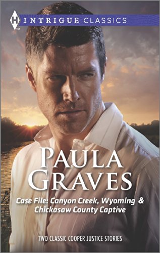 case file canyon creek wyoming and chickasaw county captive harlequin intrigue classics