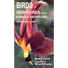 Birds of New Guinea and the Bismarck Archipelago: A Photographic Guide