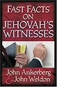 Fast Facts&reg; on Jehovah's Witnesses
