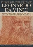 Through the eyes of Leonardo da Vinci