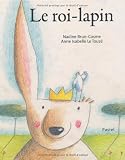 Le roi-lapin