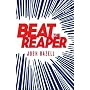 BEAT THE REAPER: A NOVEL