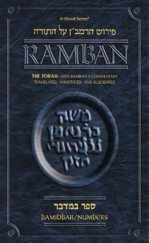 Torah: With Ramban's Commentary Translated, Annotated, and Elucidated: Bamidbar/Numbers