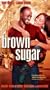 Brown Sugar [VHS]