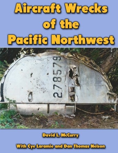 aircraft wrecks of the pacific northwest