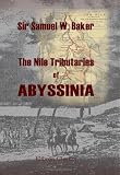 The Nile Tributaries of Abyssinia