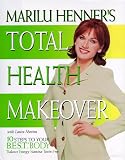 Marilu Henner's Total Health Make-over
