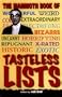 The Mammoth Book of Tasteless Lists