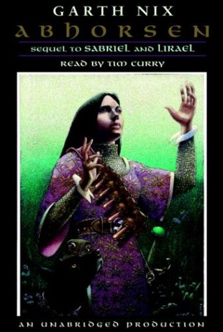 Books: Abhorsen  Abhorsen Trilogy 