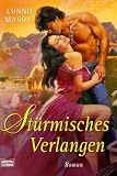 St&uuml;rmisches Verlangen - Connie Mason