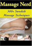 300+ Swedish Massage Techniques