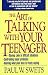 Search : The Art of Talking With Your Teenager