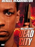 Dead City - H�lle der Gewalt - Denzel Washington
