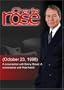 Charlie Rose with Danny Glover; Pete Hamill (October 23, 1998)