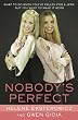 Nobody's Perfect: What to Do When You'Ve Fallen for a Jerk but You Want to Make It Work