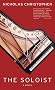 The Soloist: A Novel The Soloist: A Novel