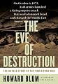 The Eve of Destruction: The Untold Story of the Yom Kippur War