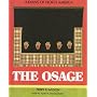 The Osage (Indians of North America)