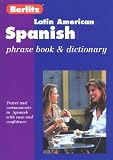 Berlitz Latin American Spanish Phrase Book