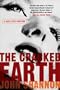 The  Cracked Earth: A Jack Liffey Mystery