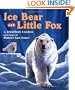 Ice Bear and Little Fox