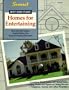 Best Home Plans: Homes for Entertaining