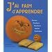 J'ai faim d'apprendre