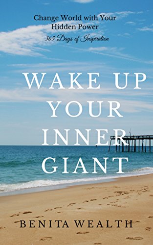 WAKE UP YOUR INNER GIANT: 365 Days of Inspiration & Motivation Quotes (Power to Change Mindset & Increase Happiness)