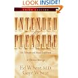 Intended for Pleasure: Sex Technique and Sexual Fulfillment in Christian Marriage, Third Edition