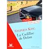 Stephen King : "la Cadillac de Dolan"