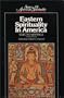 Eastern Spirituality in America: Selected Writings (Sources of American Spirituality)