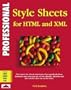 Professional Stylesheets for Html and Xml